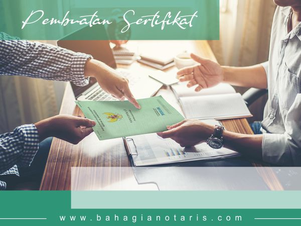 Pembuatan Sertifikat Pembuatan Sertifikat
